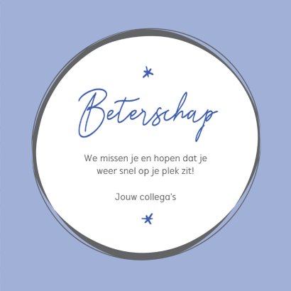 Beterschap het is saai zonder jou 3
