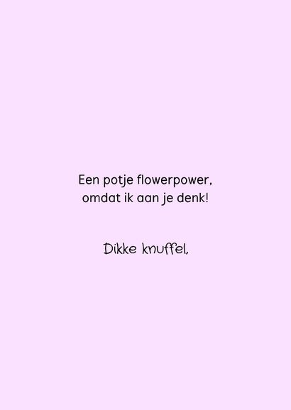 Beterschapskaart een potje flowerpower 3