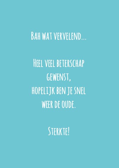 Beterschapskaart in verband met je ongelukje... 3
