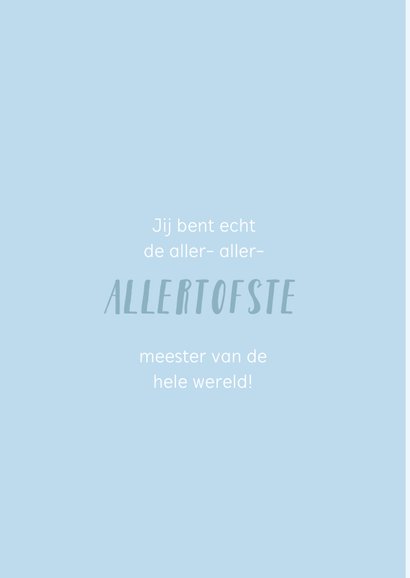 Blauwe bedankkaart voor de meester met een quote/spreuk. 2