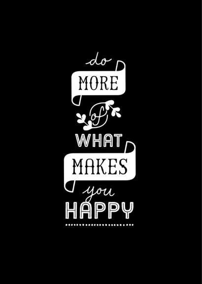 Coachingskaart do more of what makes you happy 2