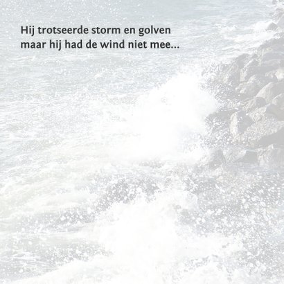 Condoleance rots, storm en golven 2
