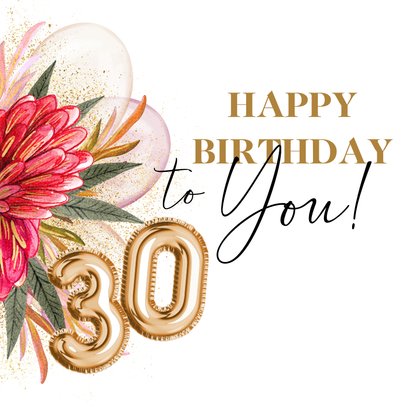 Feestelijke verjaardagskaart 30jaar botanisch cijferballon 2