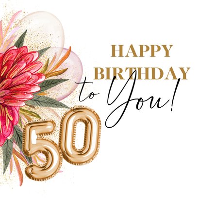Feestelijke verjaardagskaart 50 jaar cijferballon botanisch 2