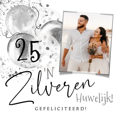 Felicitatie 25 Jaar Getrouwd Zilver Ballonnen | Kaartje2go