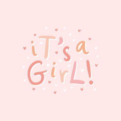 Felicitatie geboorte 'it's a girl!' hip met hartjes 2