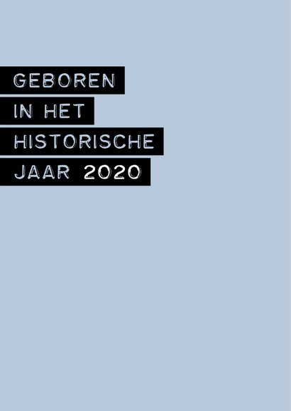 Felicitatie geboren in het historische jaar 2020 jongen 2