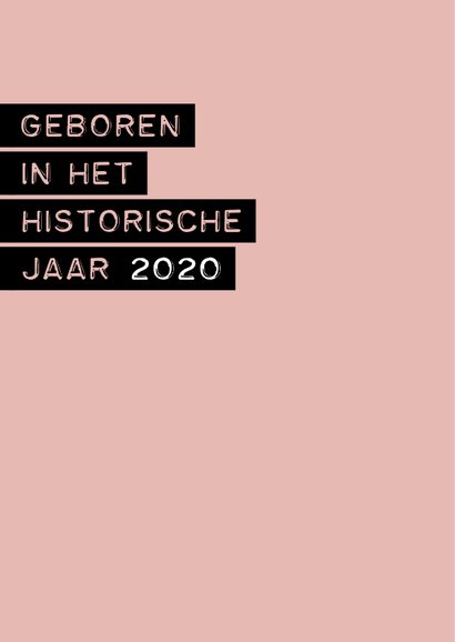 Felicitatie geboren in het historische jaar 2020 meisje 2