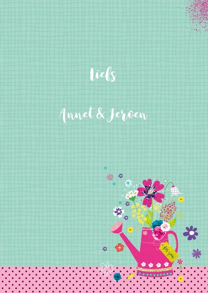 Felicitatie gieter bloemen 3
