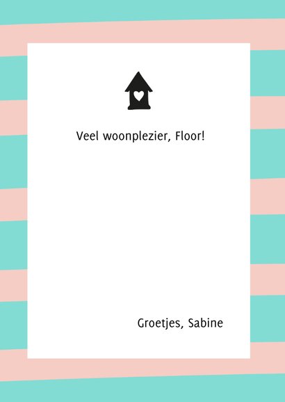 Felicitatie - hoera nieuwe woning 3