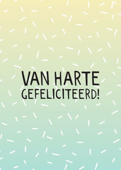 Felicitatie kaart je bent weer een jaartje wijzer geworden 2