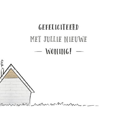 Felicitatie met illustratie van een klein schattig huisje 2