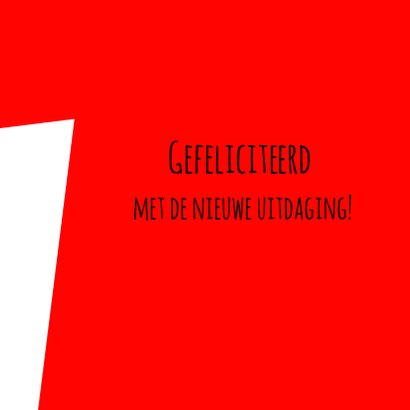Felicitatie nieuwe richting 3