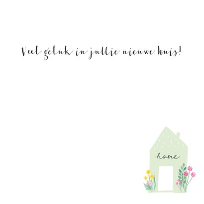 Felicitatie nieuwe woning Flower 3