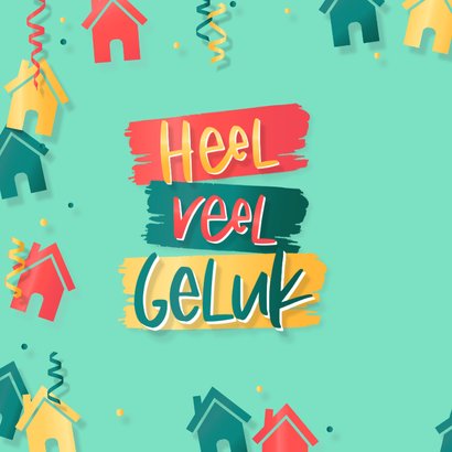Felicitatie nieuwe woning typografisch happy new home 2
