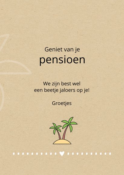 Felicitatie pensioen Love life and live relaxed 3