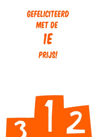 Felicitatie voor de eerste plaats in oranje 3