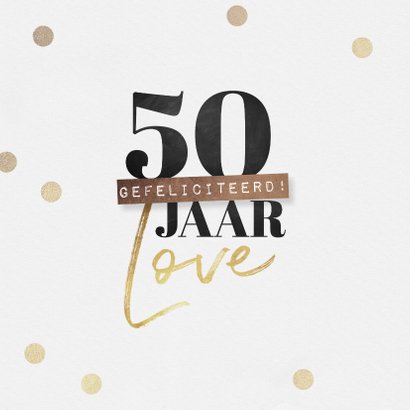 Felicitatiekaart 50 jaar getrouwd proficiat hartje goud 2