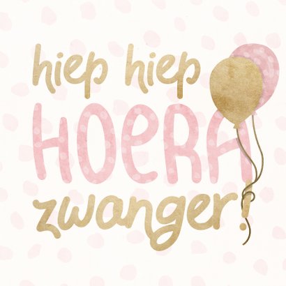 Felicitatiekaart 'hoera zwanger' met ballonnen en confetti 2