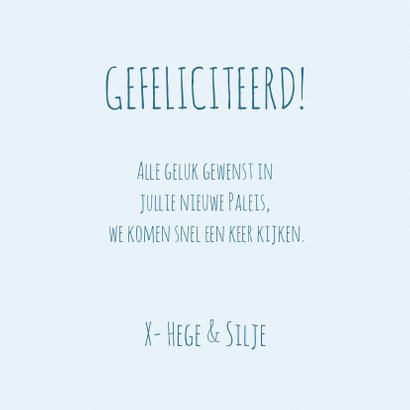 Felicitatiekaart nieuwe woning alias paleisje. 3