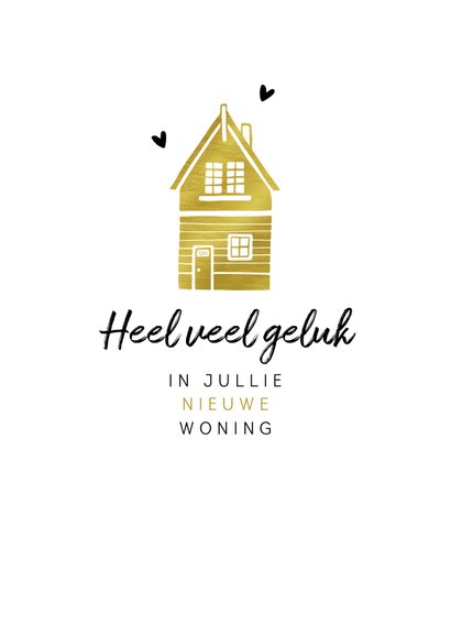 Felicitatiekaart nieuwe woning huisjes hip goud typo 2