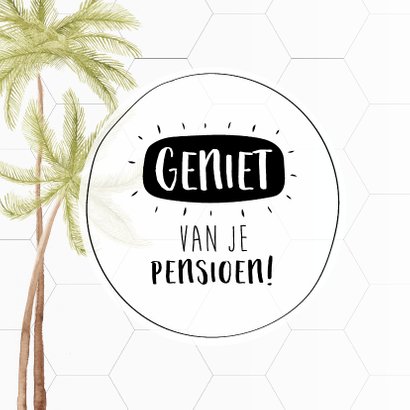 Felicitatiekaart pensioen met mooie palmbomen 2