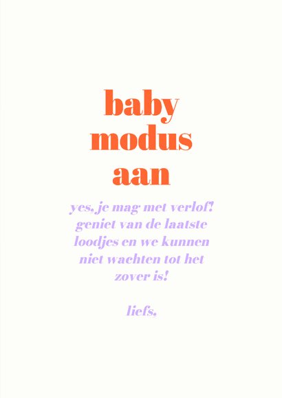Felicitatiekaart verlof babymodus aan vrolijk 3