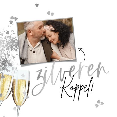 Felicitatiekaart zilveren huwelijk zilver champagne 25 jaar 2