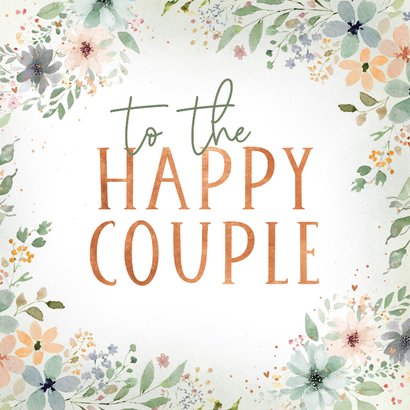 Felicitatiekaartje to the happy couple met bloemenkader 2