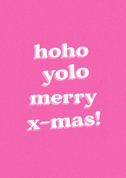 Felroze kerstkaart met grappige tekst hoho yolo 2
