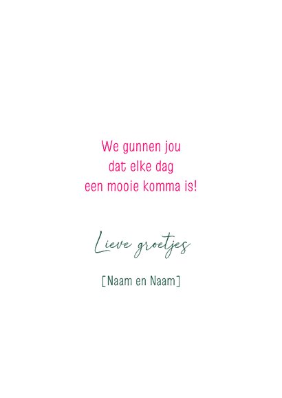 Gedichtenkaart Vandaag is een komma 3