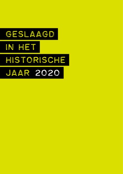 Geslaagd in het historische jaar 2020 2