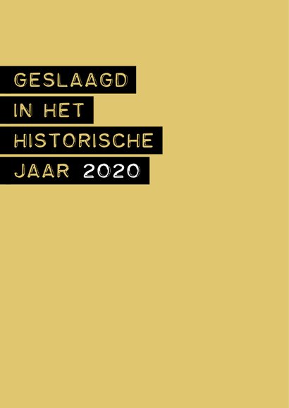 Geslaagd in het historische jaar 2020 2