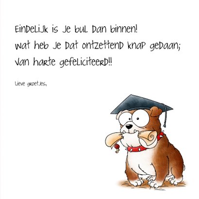 Geslaagd kaart bulldog - Deze dog heeft zijn bul! 3