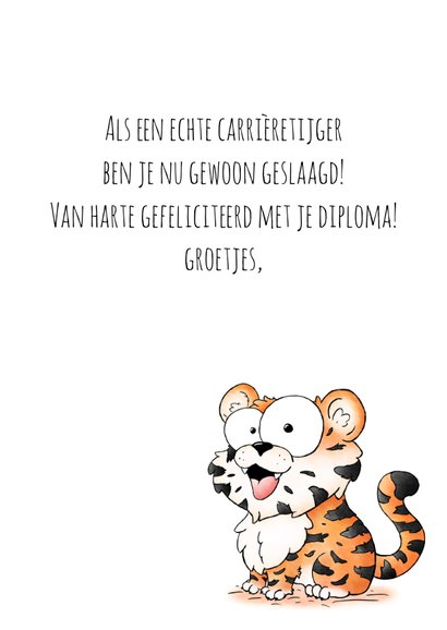 Geslaagd kaart grappige tijger 'Gefeliciteerd tijger' 3