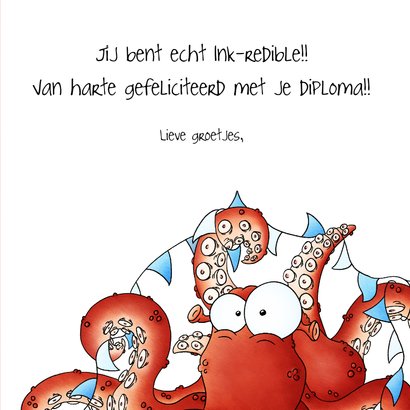 Geslaagd kaart octopus - You are Ink-redible! 3