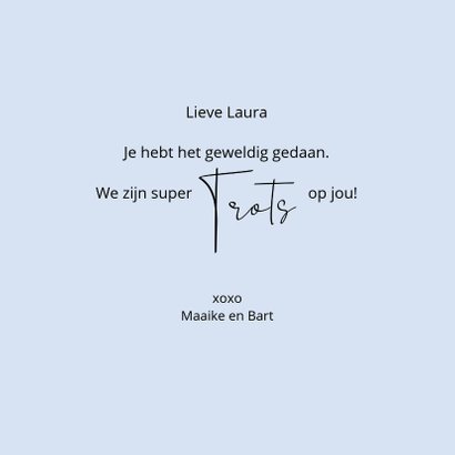 Geslaagd Wow this says it all 3