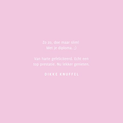 Grappig roze geslaagdkaartje doe maar slim 3