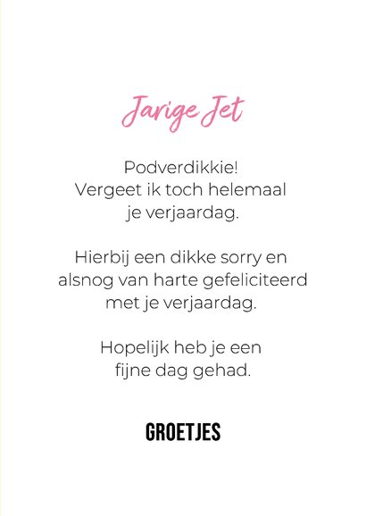 Grappige excuses kaart voor te late verjaardagswens 3