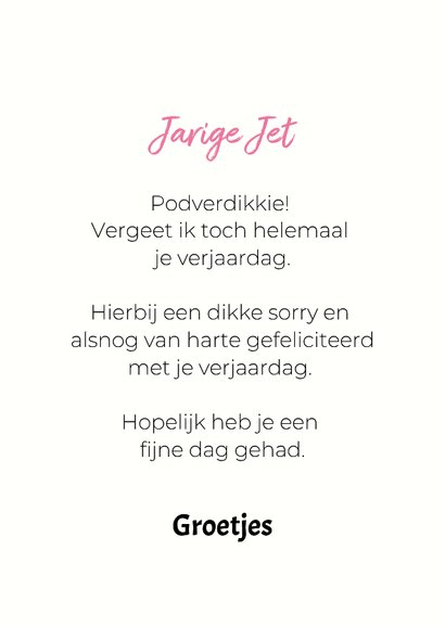 Grappige excuses kaart voor te late verjaardagswens 3