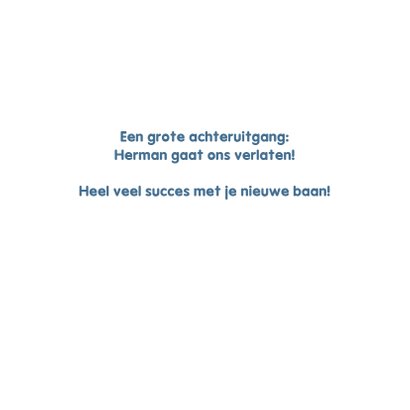 Grappige felicitatiekaart voor collega met nieuwe baan 3