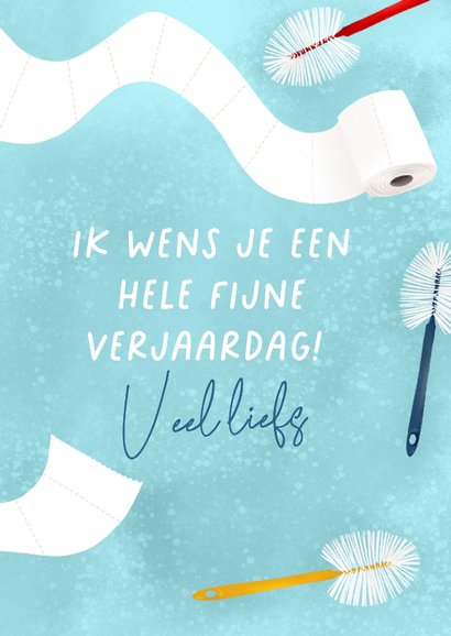 Grappige verjaardagskaart met toiletrollen en toiletborstels 3