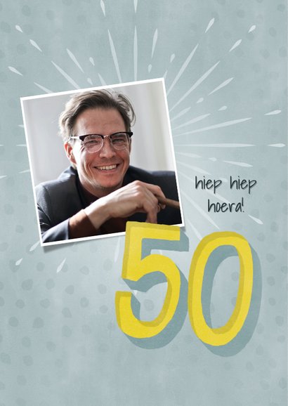 Hippe verjaardagskaart 50 jaar man met foto Happy Birthday! 2