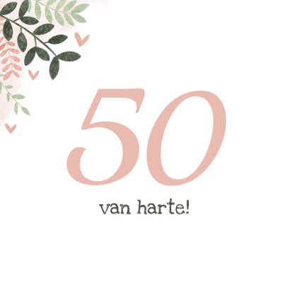 Hippe verjaardagskaart vrouw 50 jaar takjes en hartjes 2