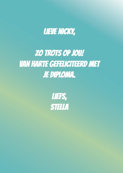 Hoera eigen naam = geslaagd 3