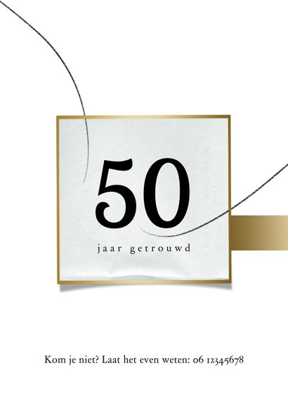 Jubileumkaart 50 jaar huwelijk, wit met goudlook 2