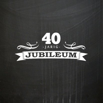 jubileumkaart foto krijt stijlvol 2