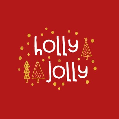 Kerstkaart 'holly jolly' goudlook 2
