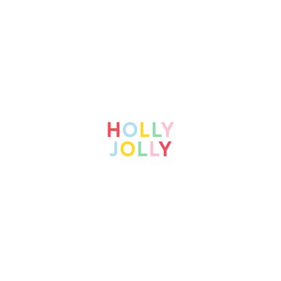 Kerstkaart holly jolly met regenboog typografie Achterkant