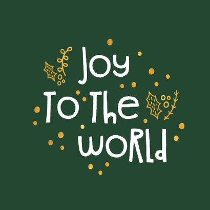 Kerstkaart 'joy to the world' goudlook 2